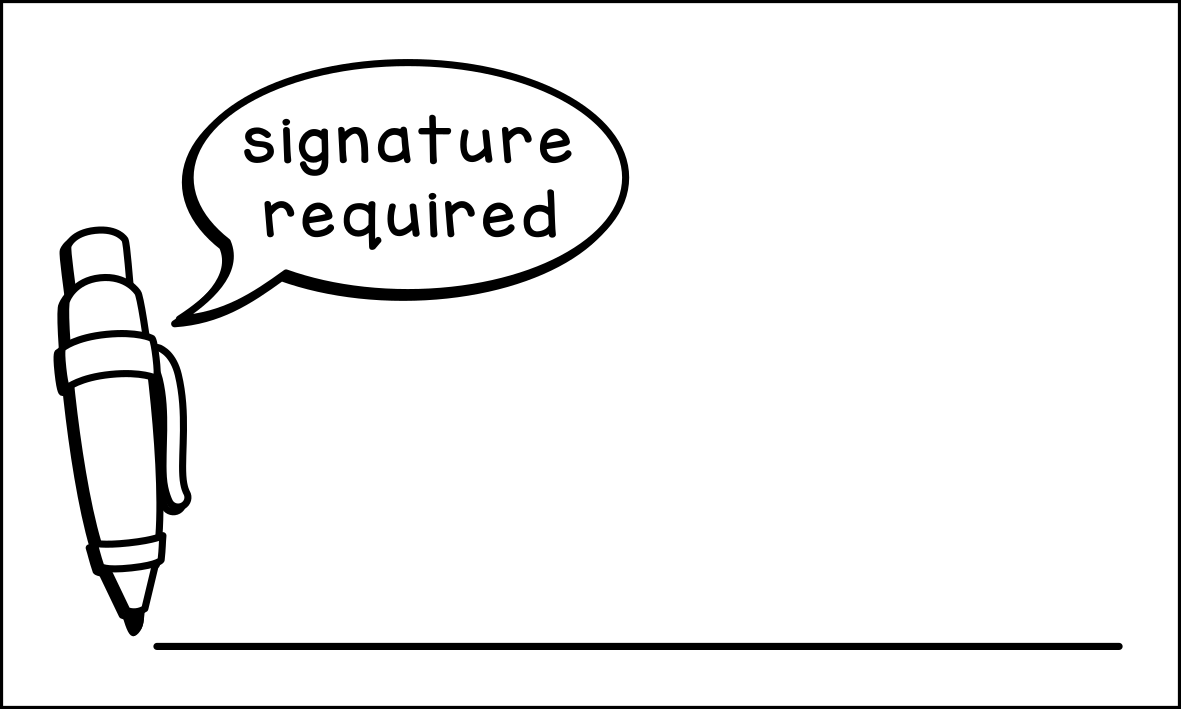 Signature required (rectangular)