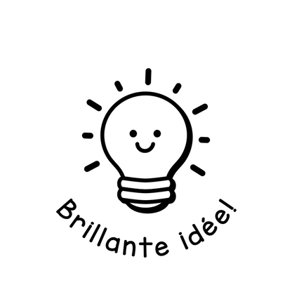 Brillante idée!