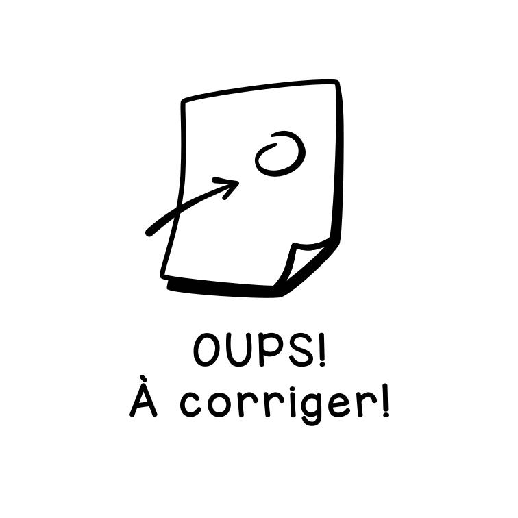 Oups! À corriger