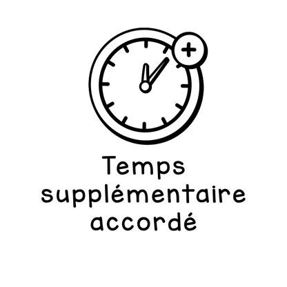 Temps supplémentaire accordé