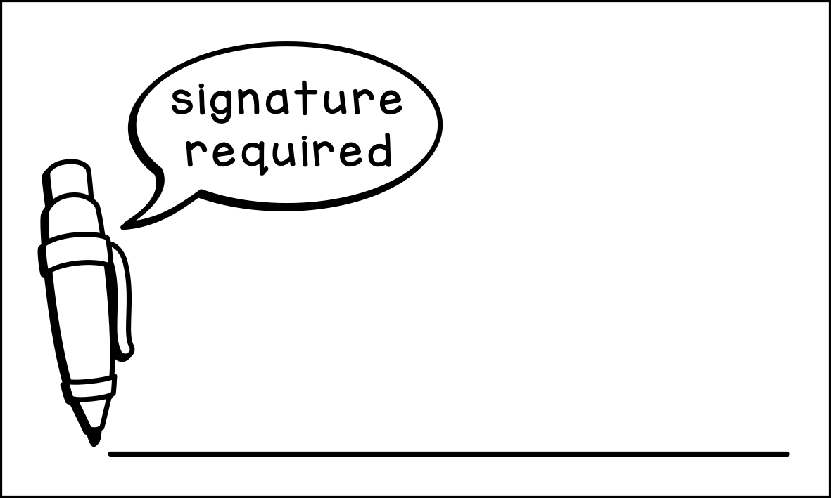Signature required (rectangular)