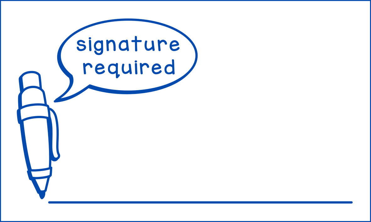 Signature required (rectangular)