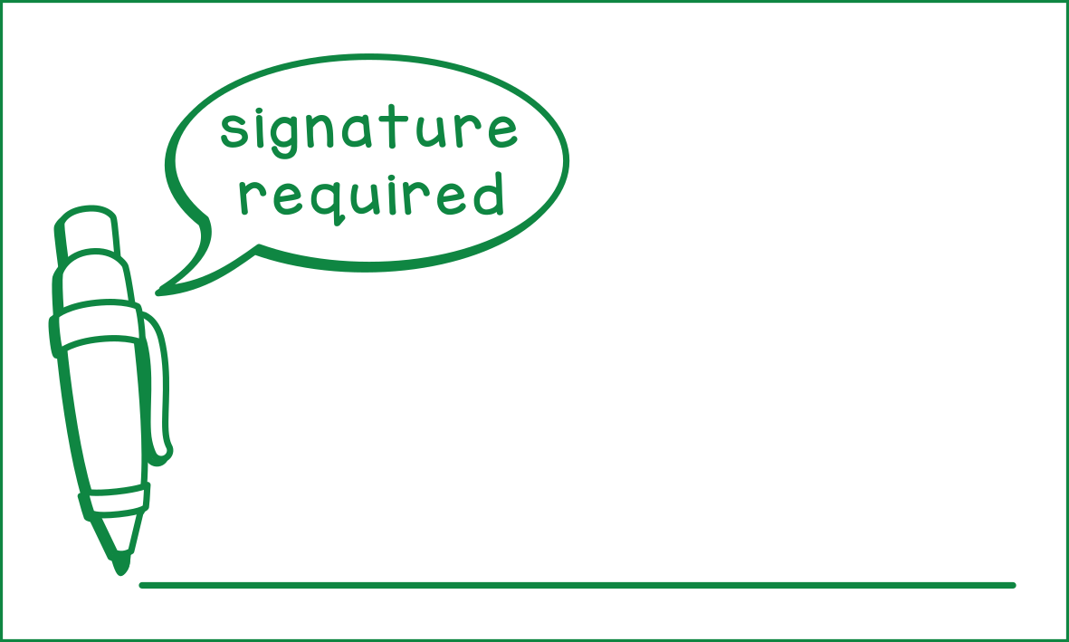 Signature required (rectangular)